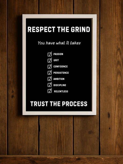 Respect the Grind