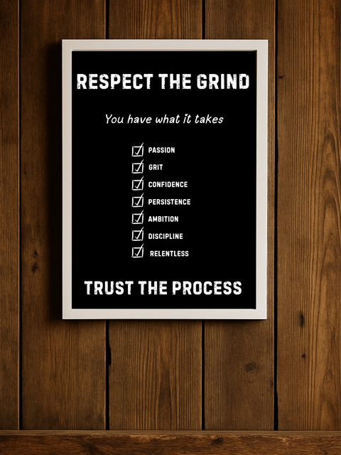 Respect the Grind